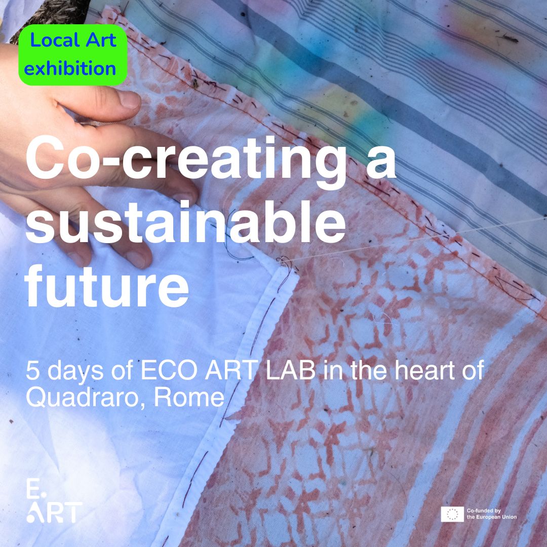 E-ART: Co-Creating a Sustainable Future at ECOARTLAB