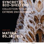SYNCRETIC BIO-SHELTERS – Collection to survive extreme environments